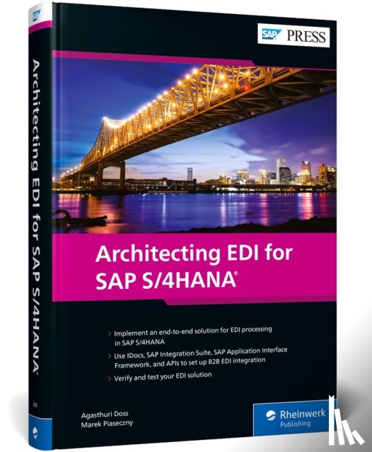 Doss, Agasthuri, Piaseczny, Marek - Architecting EDI for SAP S/4HANA