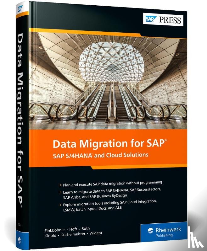 Finkbohner, Frank, Höft, Martina, Roth, Michael, Kinold, Jonas - Data Migration for SAP