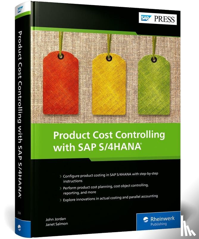 Jordan, John, Salmon, Janet - Product Cost Controlling with SAP S/4HANA