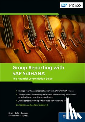 Ryan, Eric, Bala, Thiagu, Raghav, Satyendra, Mohammed, Azharuddin - Group Reporting with SAP S/4HANA