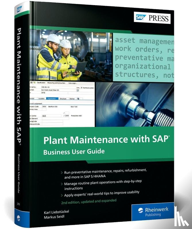Liebstuckel, Karl - Plant Maintenance with SAP: Business User Guide