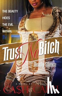 Capri, Nene - Trust No Bitch 2