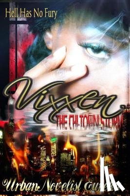 Eureka, Urban Novelist - VIXXen: The Chi-Town Storm