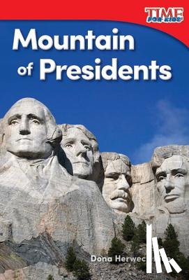 Rice, Dona Herweck - Mountain of Presidents