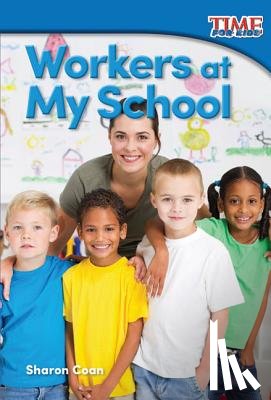 Coan, Sharon - Workers at My School