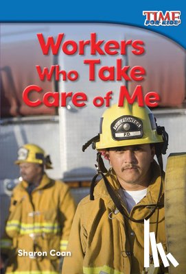 Coan, Sharon - Workers Who Take Care of Me