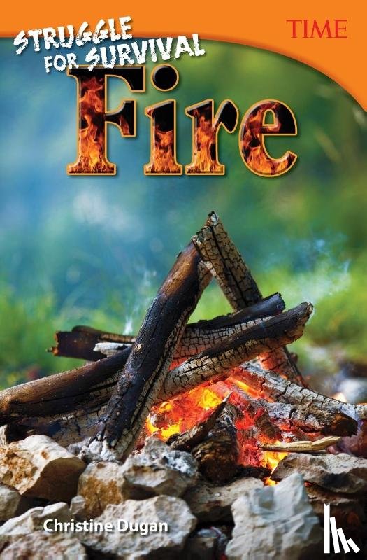 Dugan, Christine - Struggle for Survival: Fire