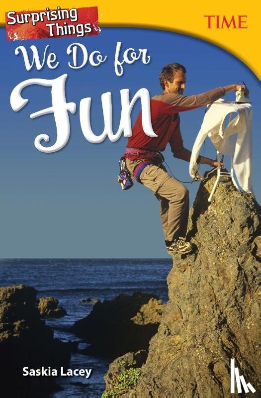 Lacey, Saskia - Surprising Things We Do for Fun