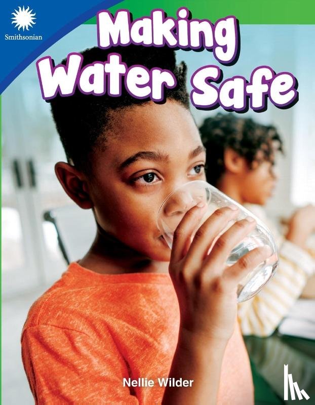 Wilder, Nellie - Making Water Safe