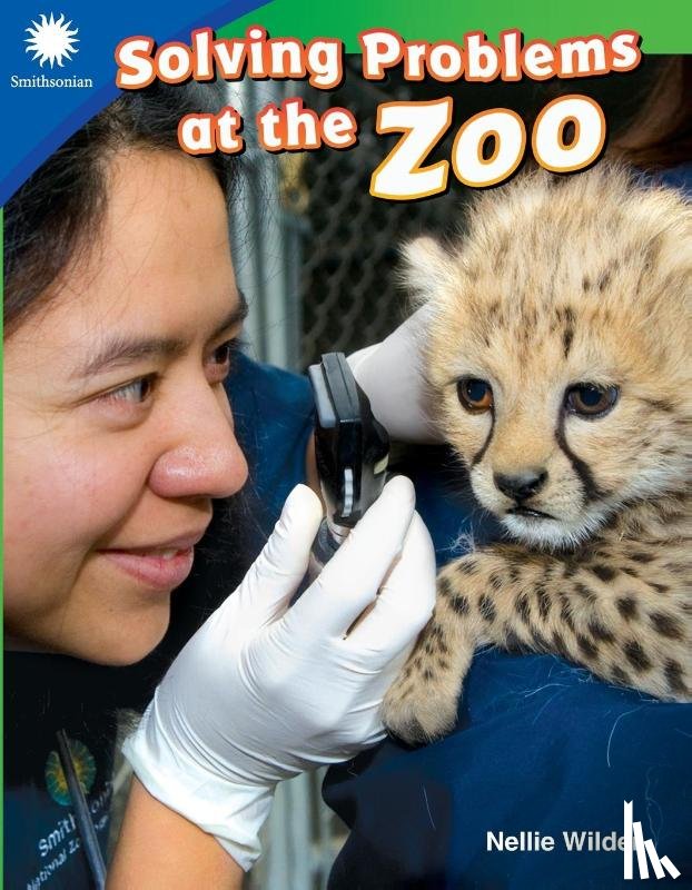 Wilder, Nellie - Solving Problems at the Zoo