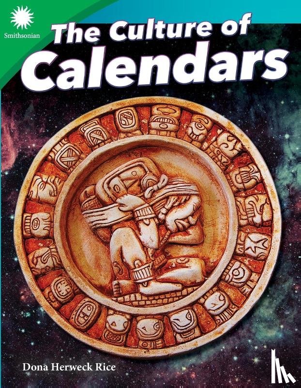 Herweck Rice, Dona - The Culture of Calendars