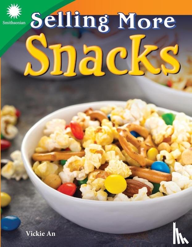 An, Vickie - Selling More Snacks