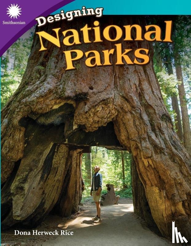 Herweck Rice, Dona - Designing National Parks