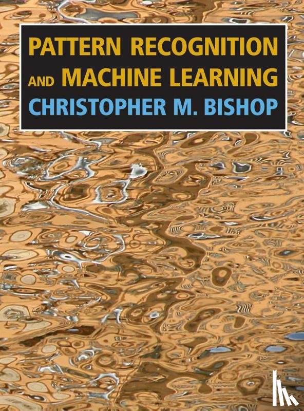 Bishop, Christopher M. - Pattern Recognition and Machine Learning