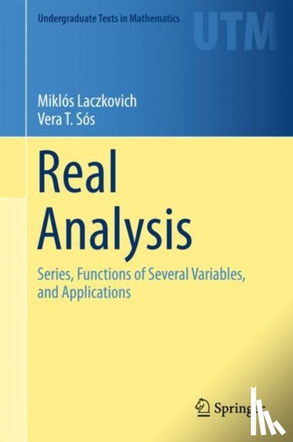 Laczkovich, Miklos, T. Sos, Vera - Real Analysis