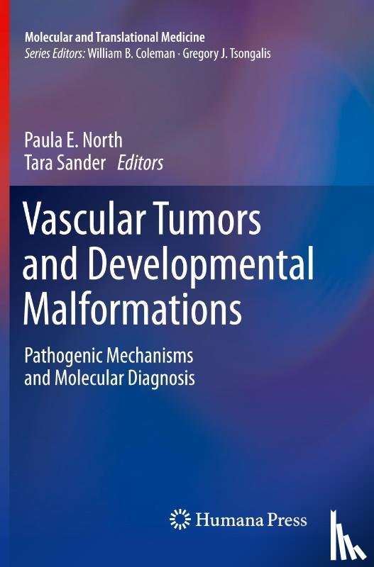  - Vascular Tumors and Developmental Malformations