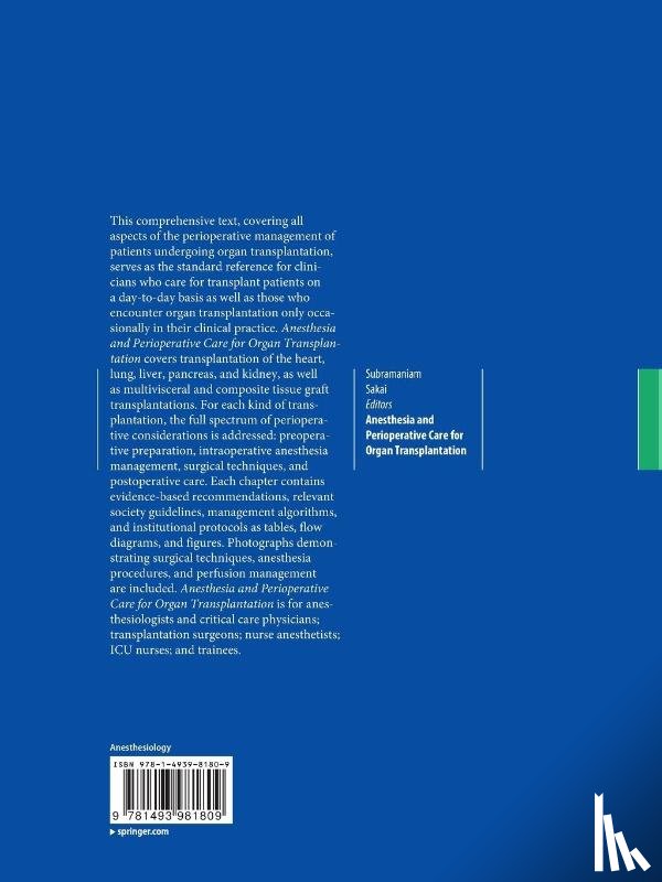  - Anesthesia and Perioperative Care for Organ Transplantation