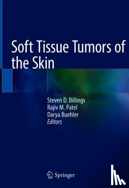  - Soft Tissue Tumors of the Skin
