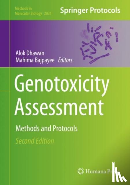 Alok Dhawan, Mahima Bajpayee - Genotoxicity Assessment