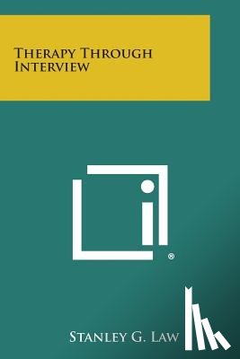Law, Stanley G. - Therapy Through Interview
