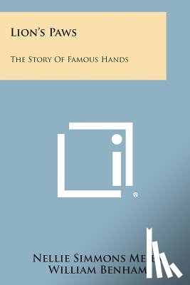 Meier, Nellie Simmons - Lion's Paws: The Story of Famous Hands