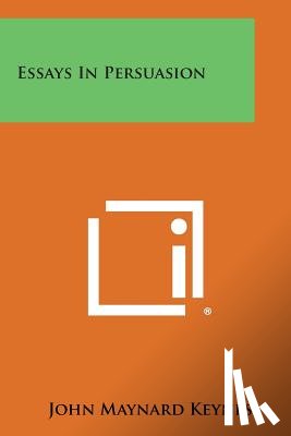 Keynes, John Maynard - Essays in Persuasion