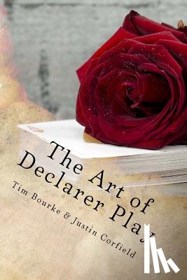 Corfield, Justin - The Art of Declarer Play