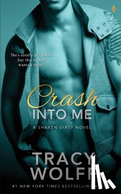 Wolff, Tracy - Crash Into Me