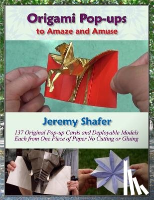 Shafer, Jeremy - Origami Pop-ups: to Amaze and Amuse