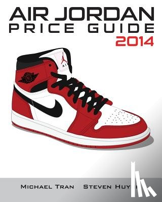 Huynh, Steven - Air Jordan Price Guide 2014 (Color)