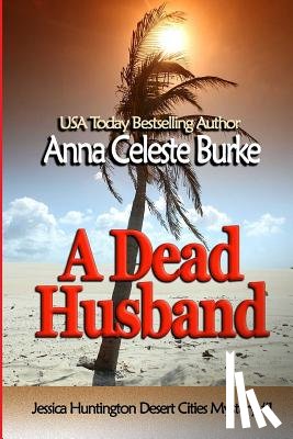Burke, Anna Celeste - A Dead Husband