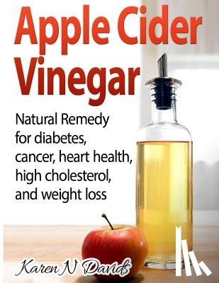 Davids, Karen N. - APPLE CIDER VINEGAR