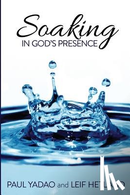 Hetland, Leif - Soaking in God's Presence