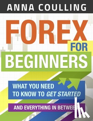Coulling, Anna - Forex For Beginners