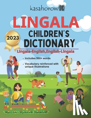 Kasahorow - Lingala Children's Dictionary: Illustrated Lingala-English, English-Lingala