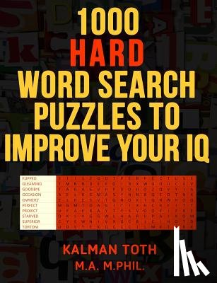 Toth M. a. M. Phil, Kalman - 1000 Hard Word Search Puzzles to Improve Your IQ