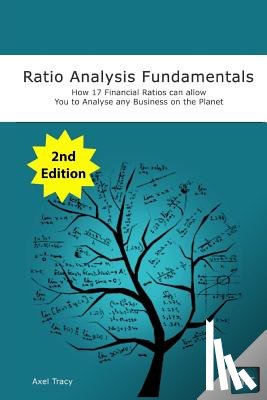 Tracy, Axel - Ratio Analysis Fundamentals