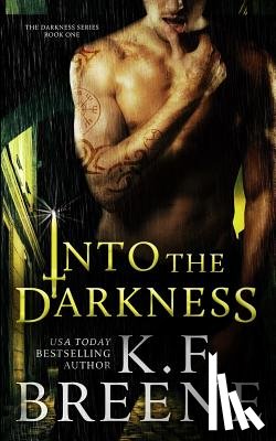Breene, K. F. - Into the Darkness (Darkness, 1)