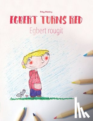 Winterberg, Philipp - Egbert Turns Red Egbert Rougit