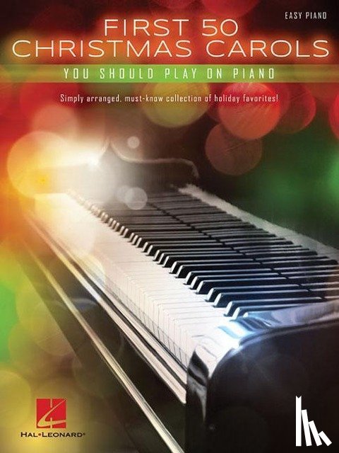 Hal Leonard Publishing Corporation - First 50 Christmas Carols