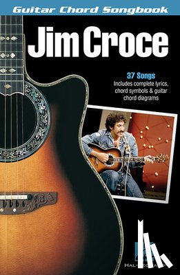 Croce, Jim - Jim Croce - Guitar Chord Songbook