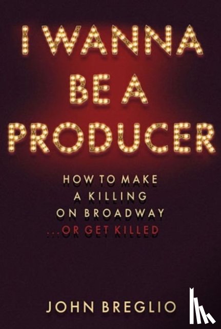 Breglio, John - I Wanna Be a Producer