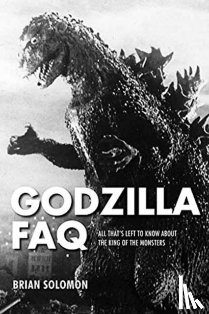Solomon, Brian - Godzilla FAQ