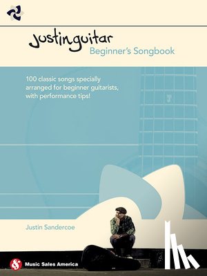 Sandercoe, Justin - JUSTINGUITAR BEGINNERS SONGBK