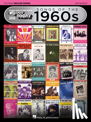Hal Leonard Corp - Songs of the 1960s - The New Decade Series: E-Z Play Today Volume 366