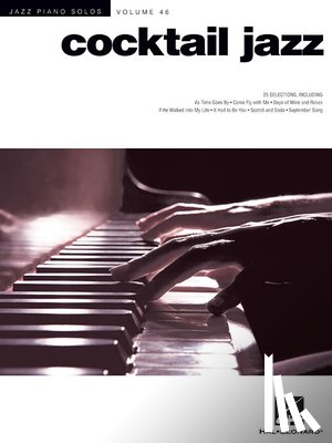 Hal Leonard Corp - Cocktail Jazz: Jazz Piano Solos Series Volume 46