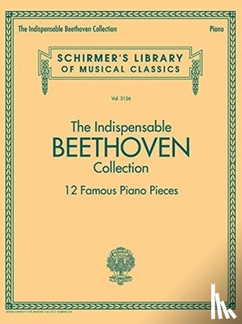 Beethoven, Ludwig Van - The Indispensable Beethoven Collection