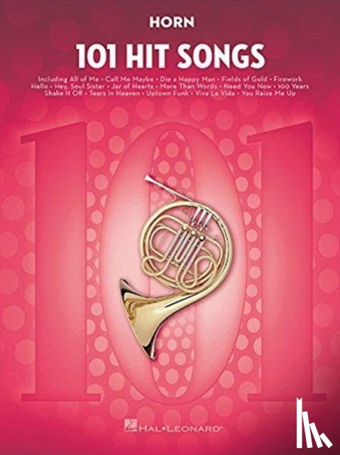 Hal Leonard Publishing Corporation - 101 Hit Songs For Horn