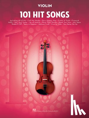 Hal Leonard Publishing Corporation - 101 Hit Songs