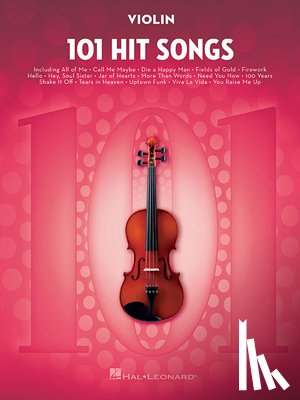 Hal Leonard Publishing Corporation - 101 Hit Songs